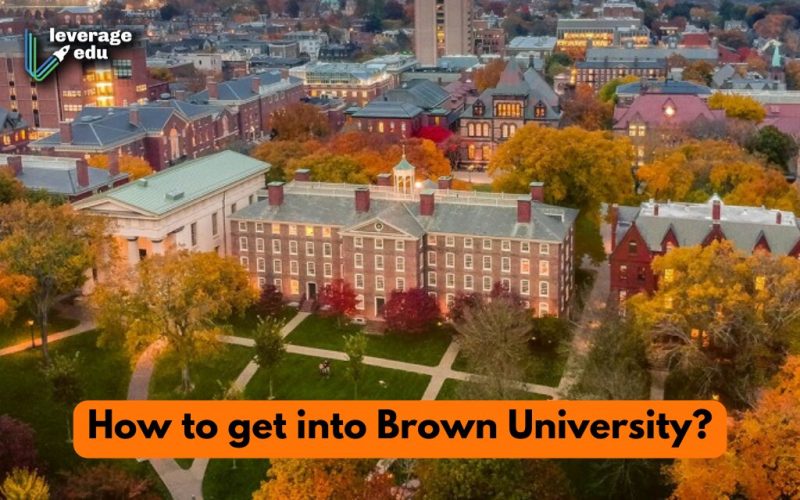 HOW TO GET INTO BROWN UNIVERSITY