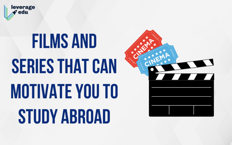 Films and Series That Can Motivate You to Study Abroad