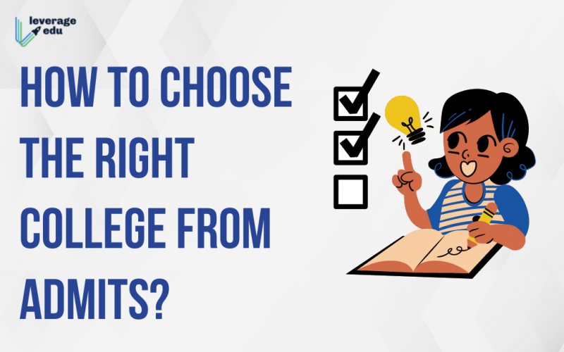 How to choose the right college from admits