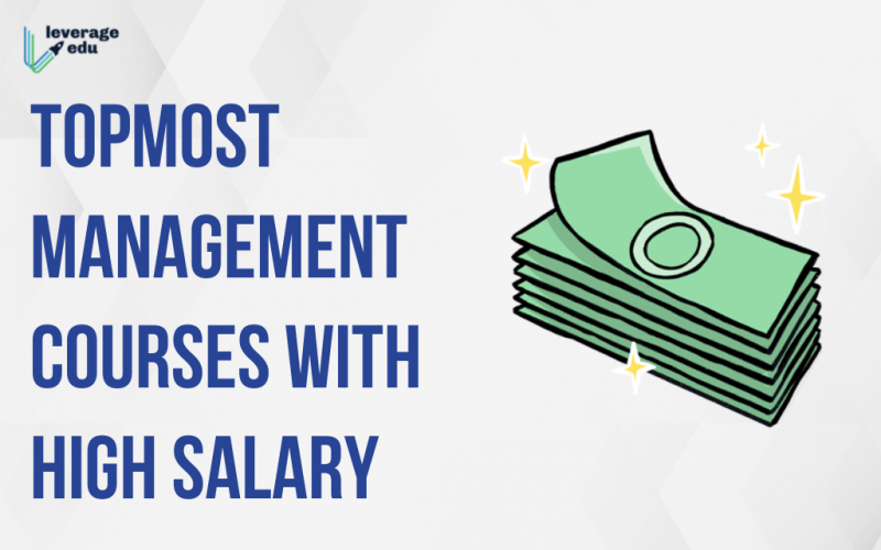 Topmost Management Courses With High Salary