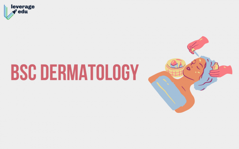 BSc Dermatology