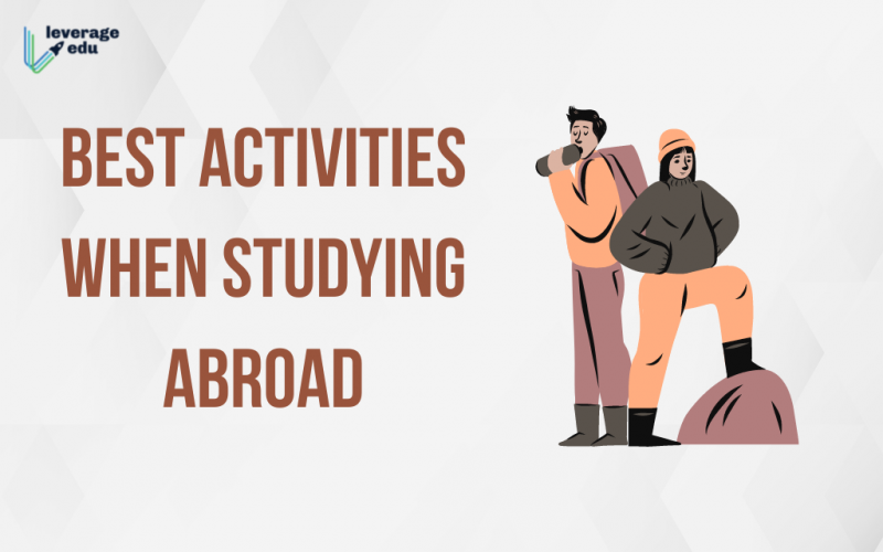 Best Activities When Studying Abroad