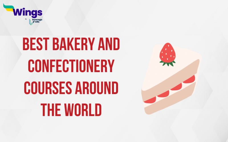 Best Bakery and Confectionery Courses Around the World