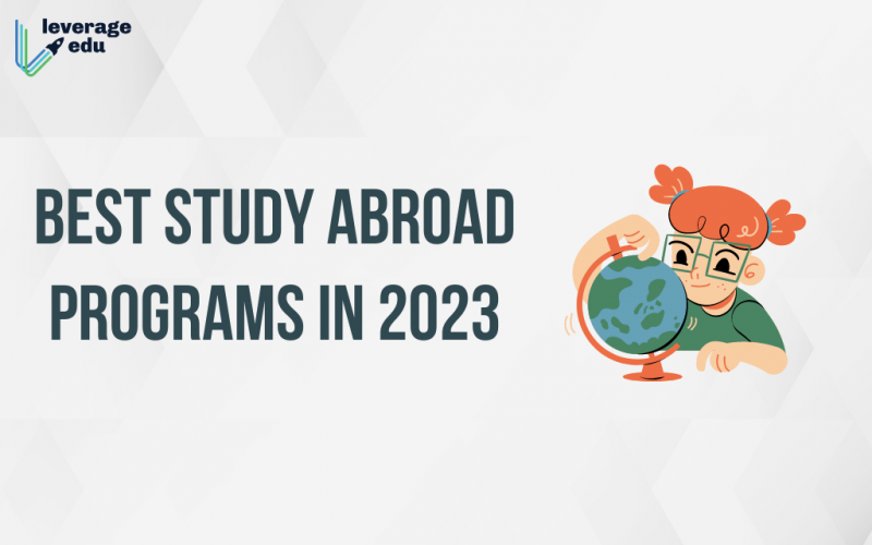 Best Study Abroad Programs in 2023