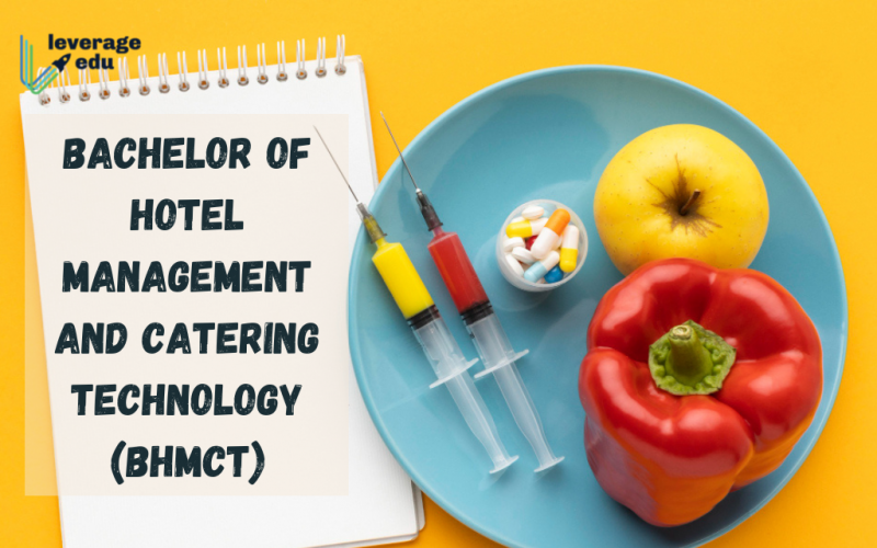 Bachelor of Hotel Management and Catering Technology (BHMCT)