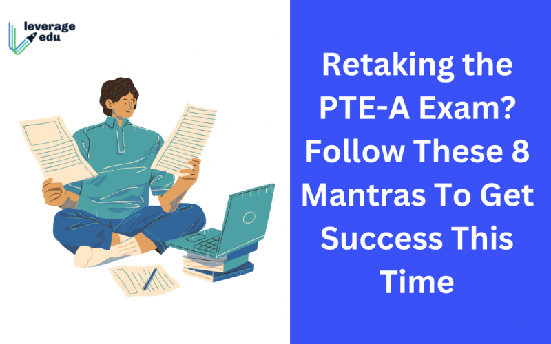 Retaking the PTE-A Exam? Follow These 8 Mantras To Get Success This Time