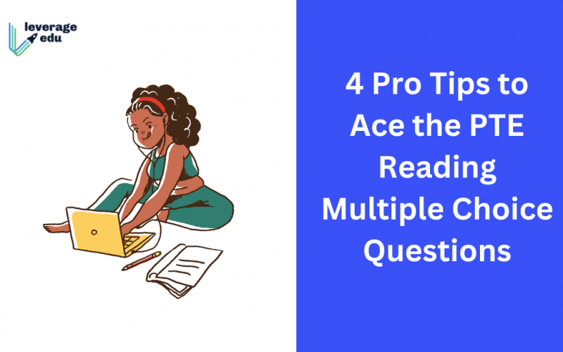 4 Pro Tips to Ace the PTE Reading Multiple Choice Questions