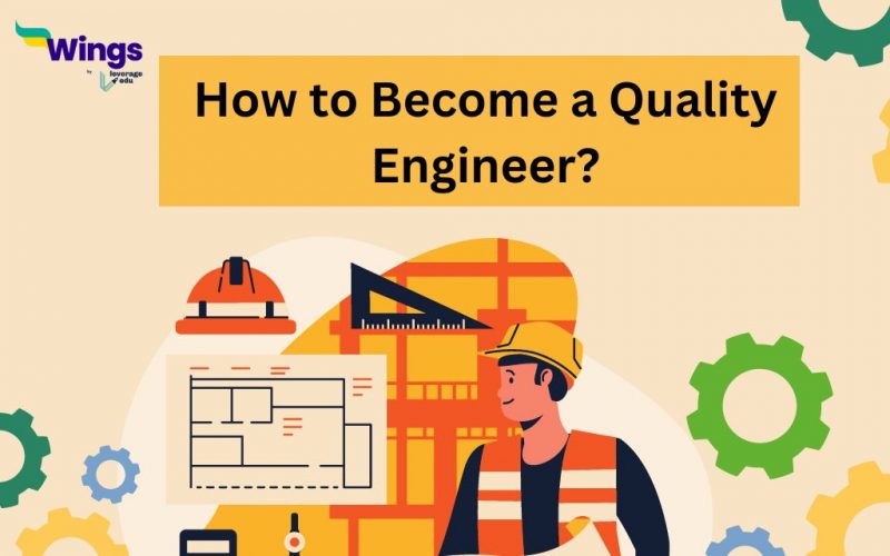 How to become a quality engineer?