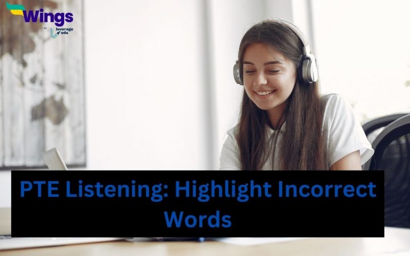 PTE Listening Highlight Incorrect Words