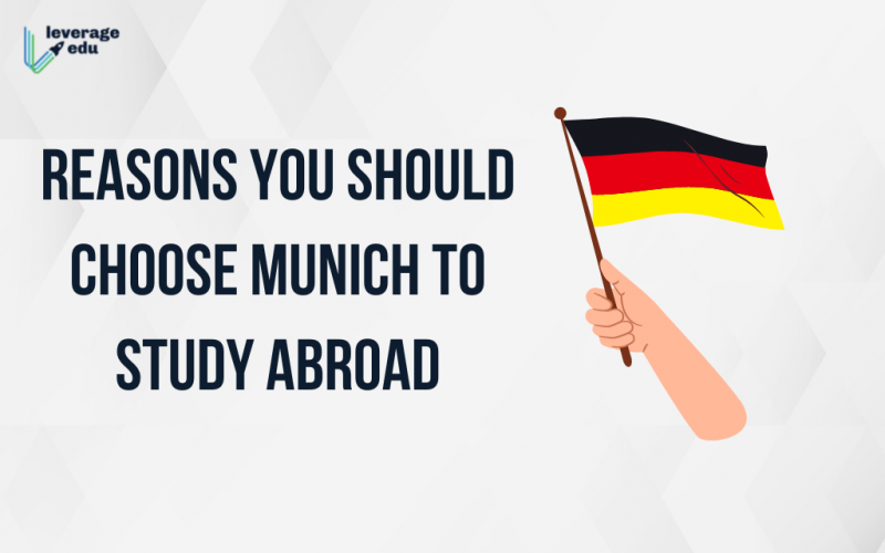 Reasons You Should Choose Munich to Study Abroad