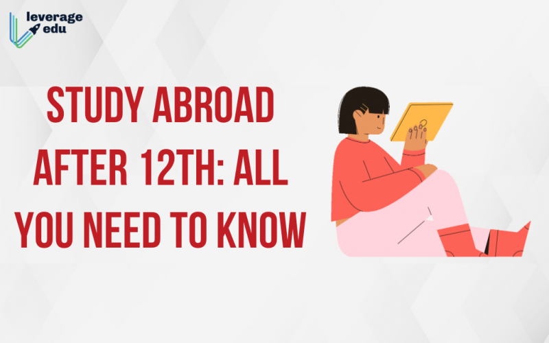 Study Abroad After 12th All You Need to Know