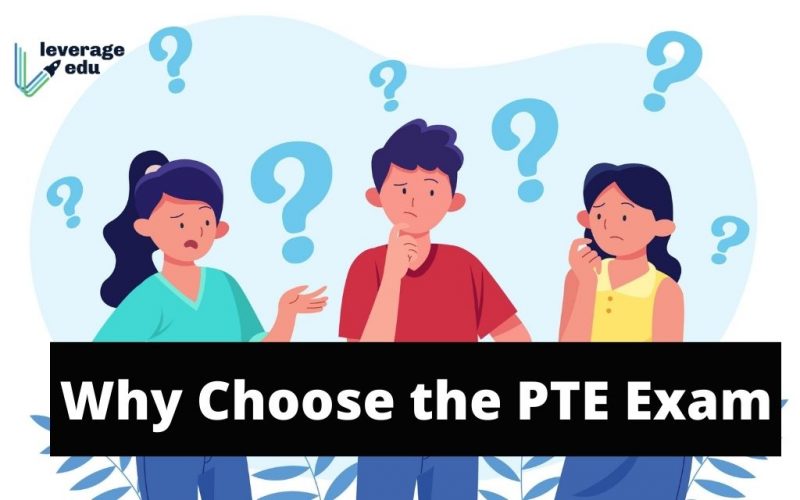 Why Choose the PTE Exam