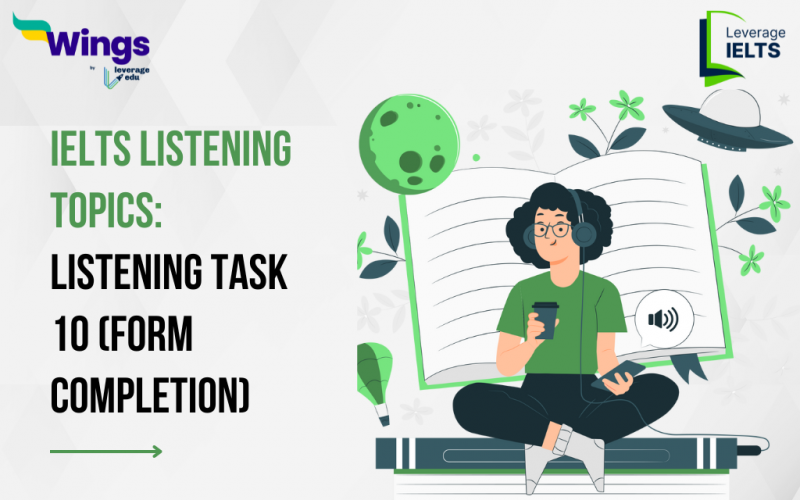 IELTS Listening Topic-- Listening Task 10 Form Completion