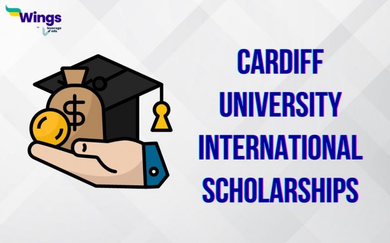 Cardiff University International Scholarships