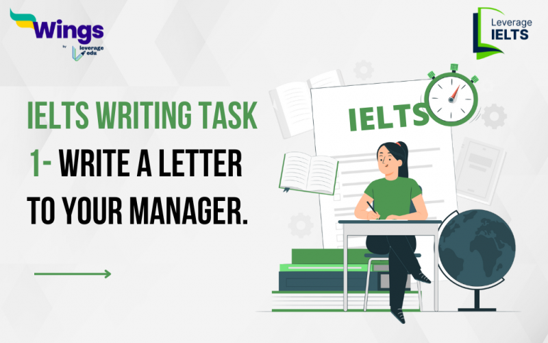 Write a letter to your manager.