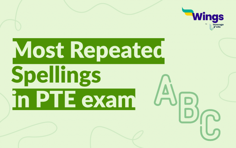 Most Repeated Spellings in PTE exam