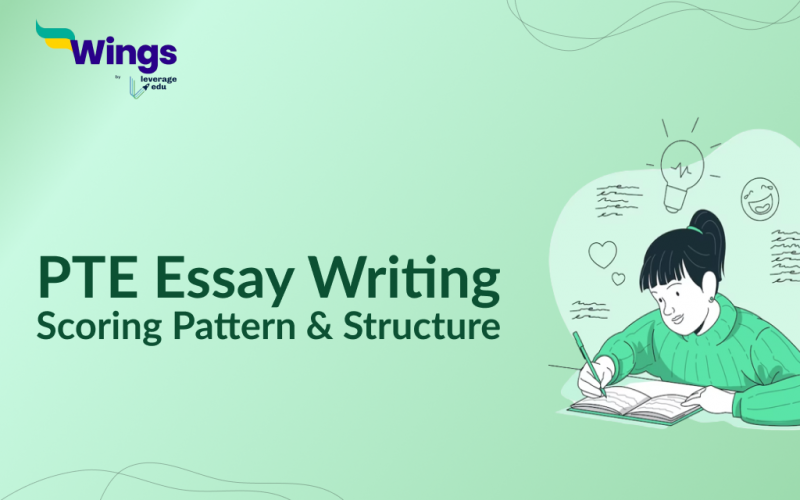 PTE Essay Writing- Scoring Pattern & Structure