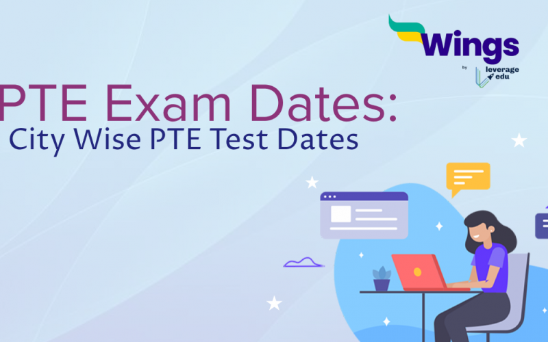 PTE Exam Dates: City Wise PTE Test Dates 2023