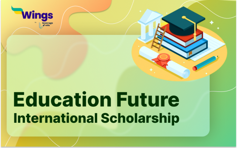 Education Future international scholarship
