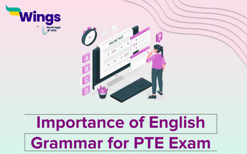 Importance of English Grammar for PTE Exam