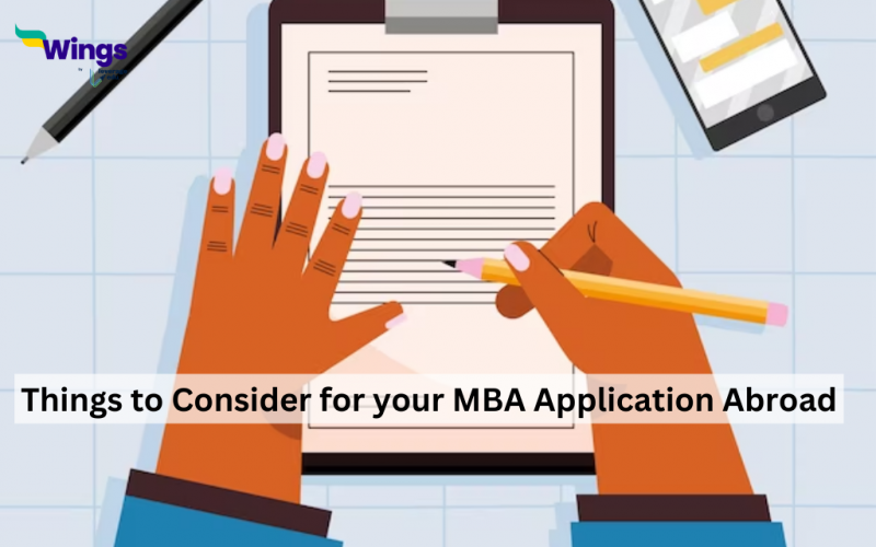 Things to Consider for your MBA Application Abroad
