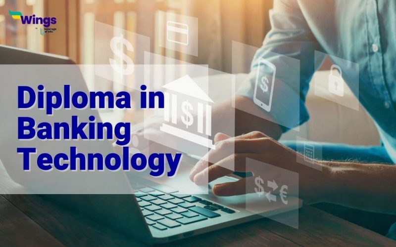 Diploma in Banking Technology