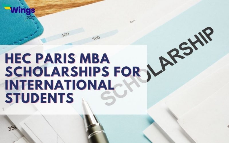 HEC Paris MBA Scholarships for international students