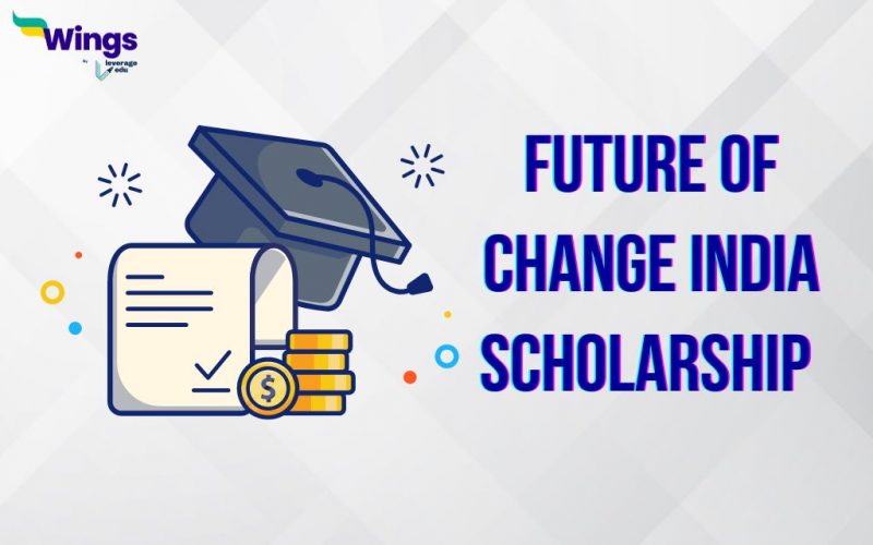 Future of Change India Scholarship