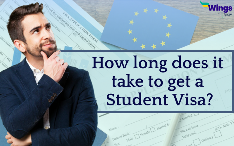 How Long Does it take to get a Student Visa_