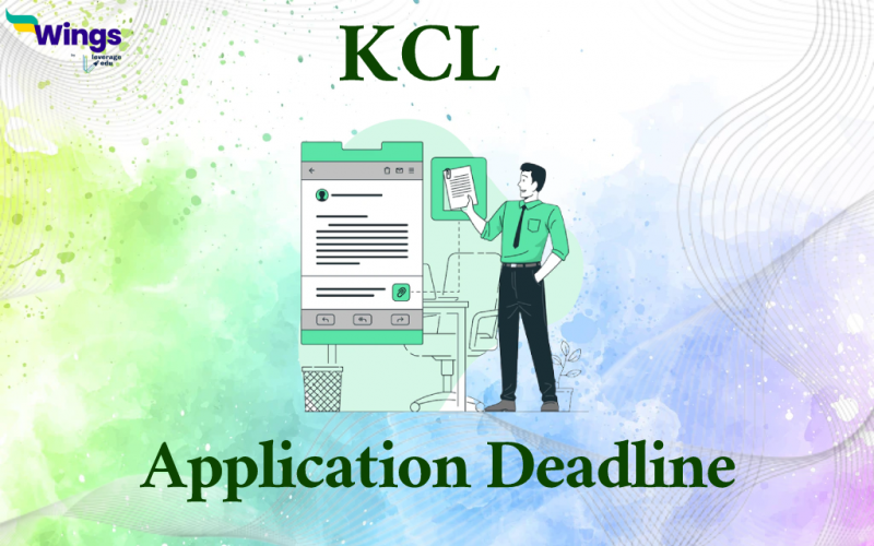 KCL Application Deadline