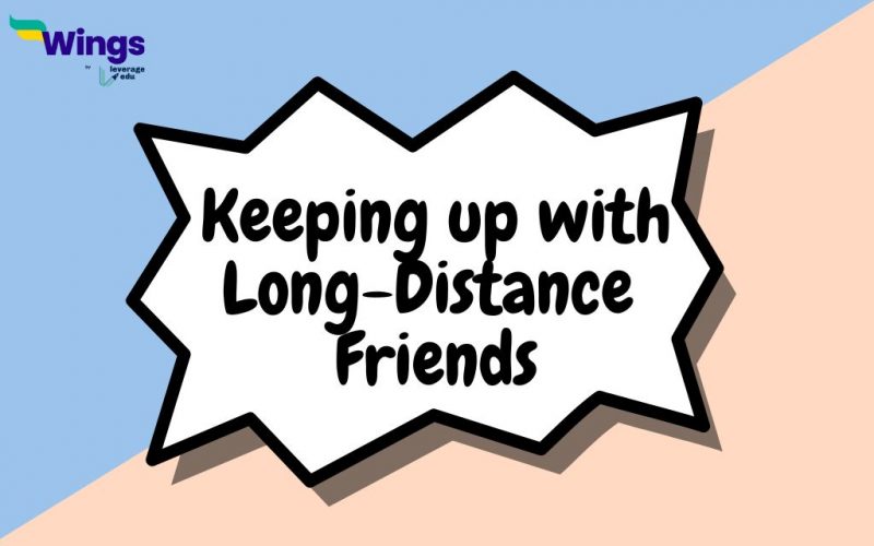 Keeping up with long distance friends