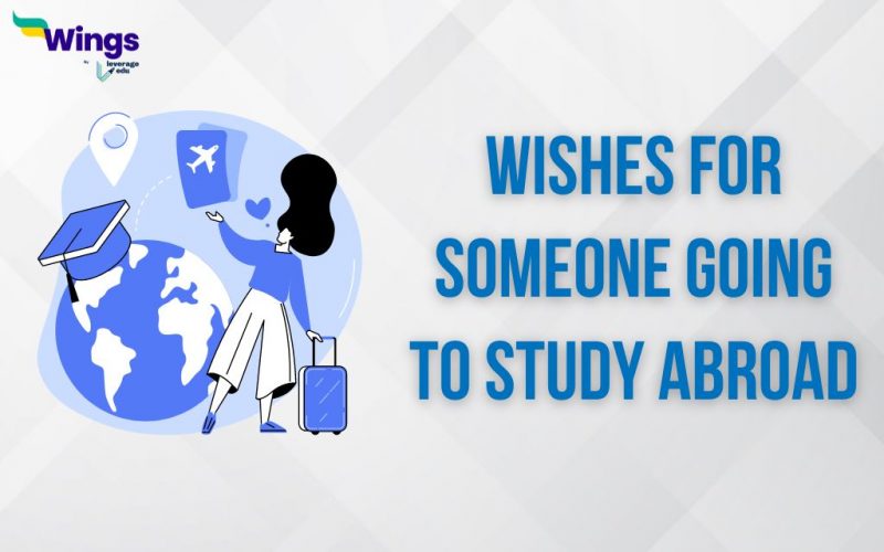 Wishes for Someone Going to Study Abroad
